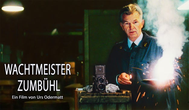 Wachtmeister Zumbühl: Ein Film von Urs Odermatt